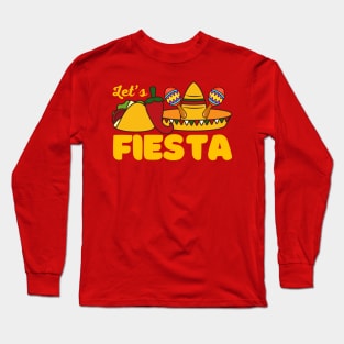 Lets Fiesta Cinco De Mayo Funny Long Sleeve T-Shirt